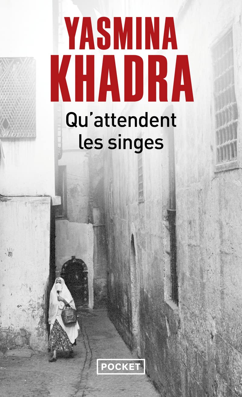 Qu'attendent les singes 9782266253888