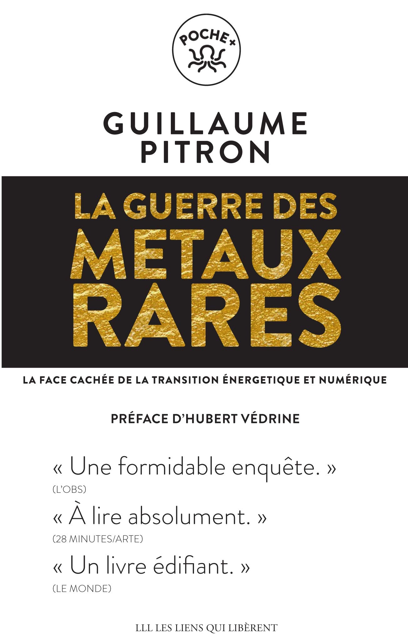 La guerre des métaux rares: La face cachée de la transition énergétique et numérique 9791020907172
