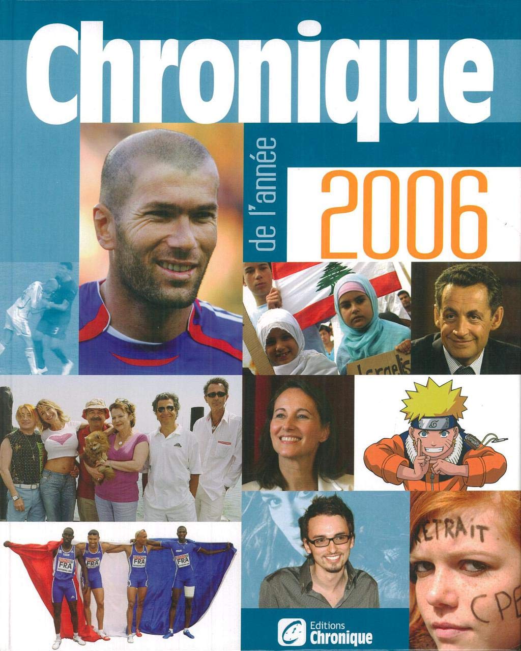 CHRONIQUE DE L'ANNEE 2006 9782205059366