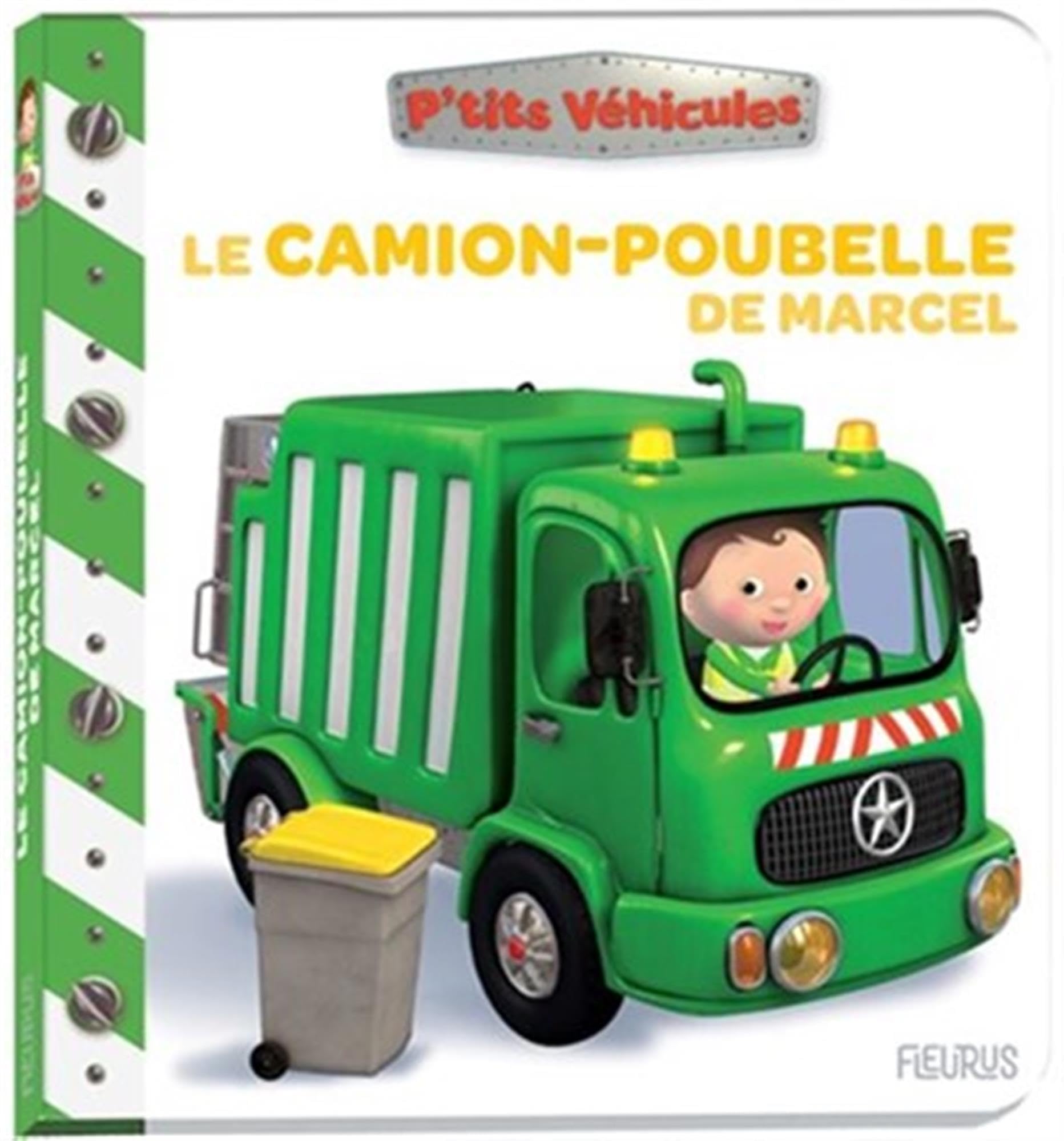 Le camion-poubelle de Marcel 9782215197201