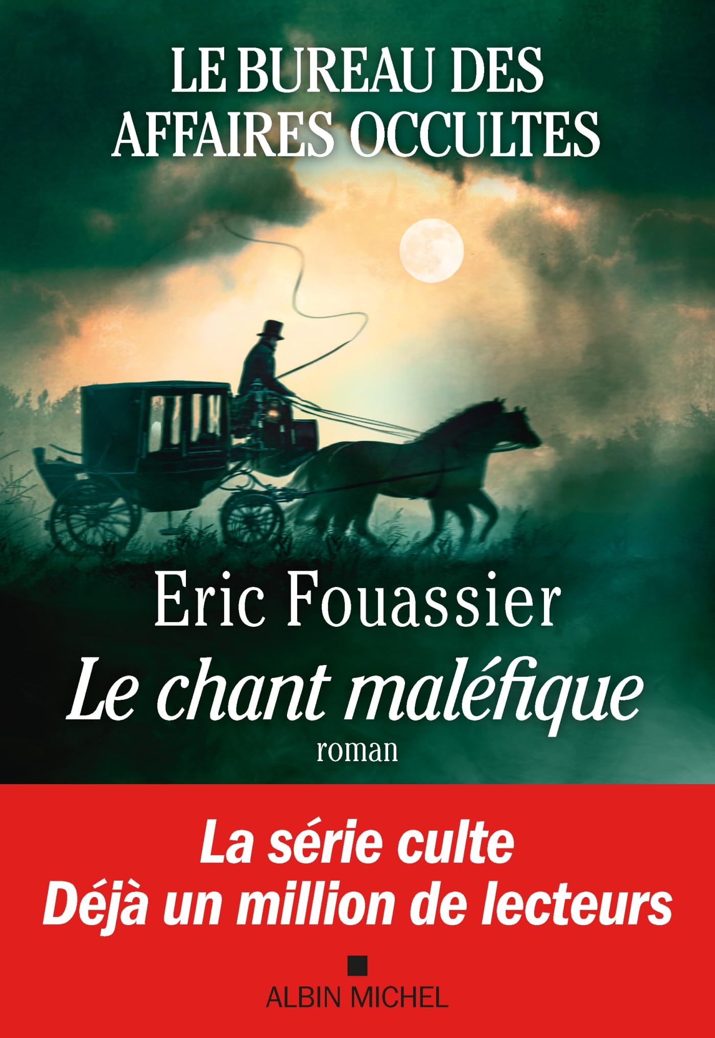 Le Bureau des affaires occultes - tome 4 - Le Chant maléfique 9782226486714