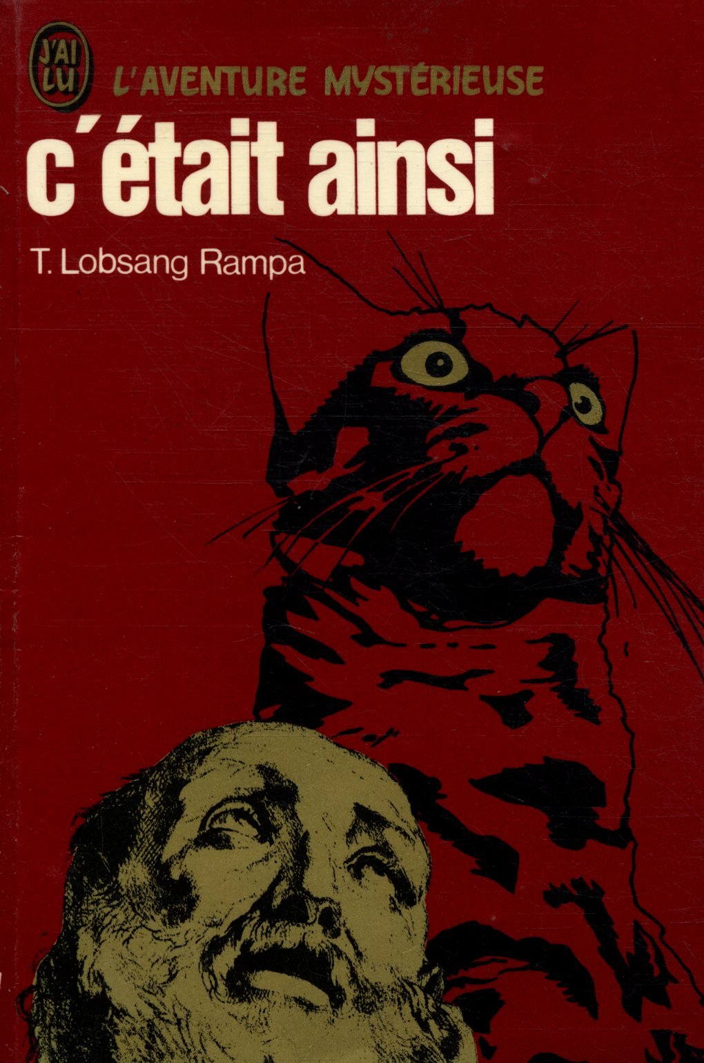 C'était ainsi / Lobsang Rampa, T / Réf: 30894