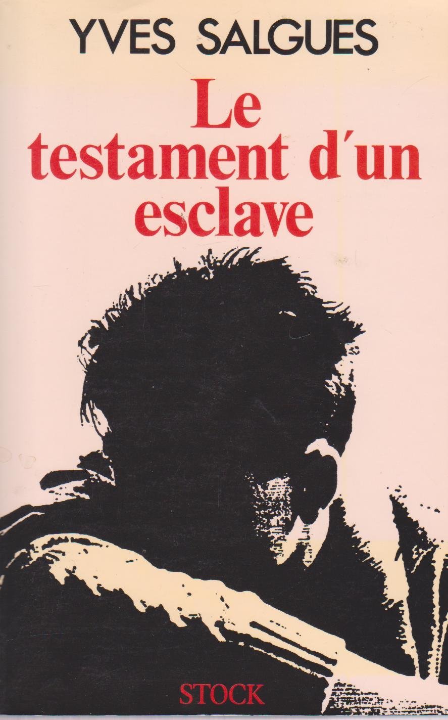 LE TESTAMENT D'UN ESCLAVE 9782234023185