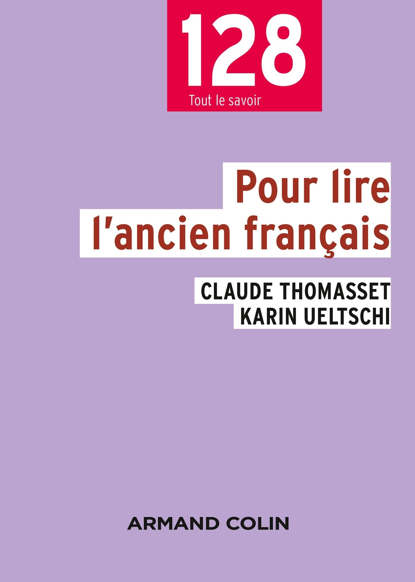 Pour lire l'ancien français - 3e éd. 9782200603007