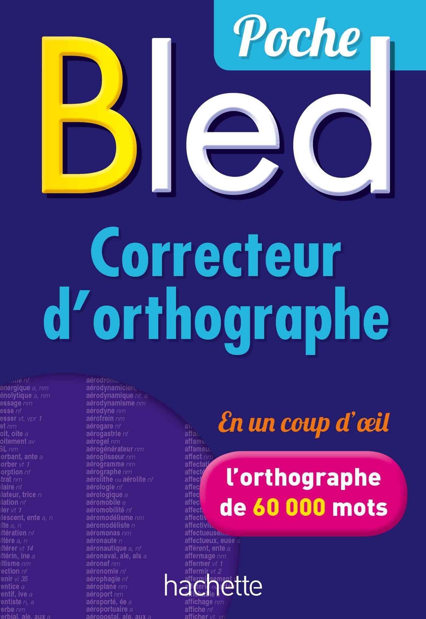 Bled - Correcteur d'orthographe 9782013950640