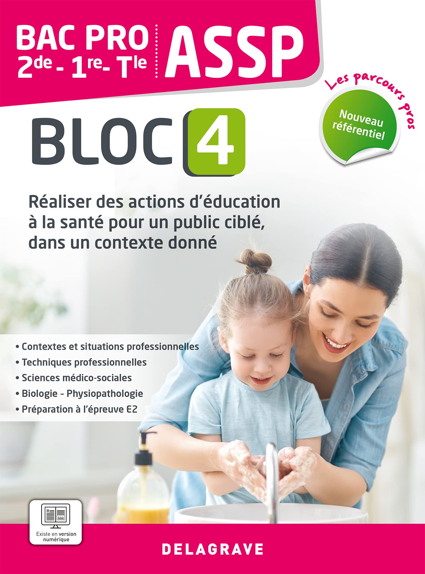 Les Parcours Pros - ASSP - Bloc 4 - 2de, 1re, Tle Bac Pro ASSP (2023) - Pochette élève 9782206109657
