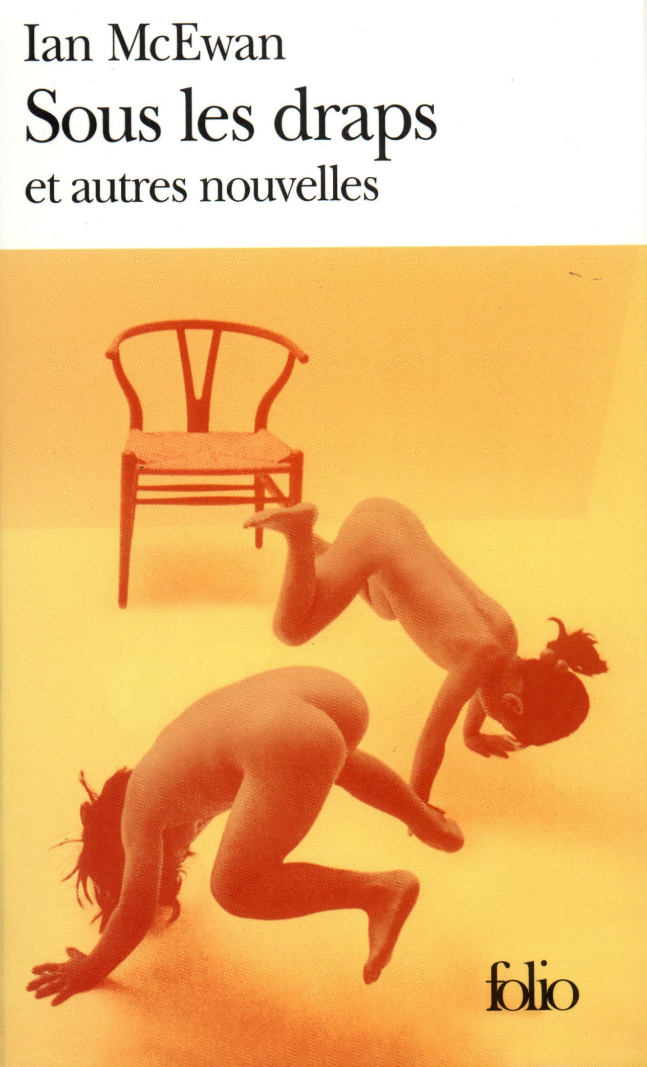 Sous les draps et autres nouvelles 9782070410606