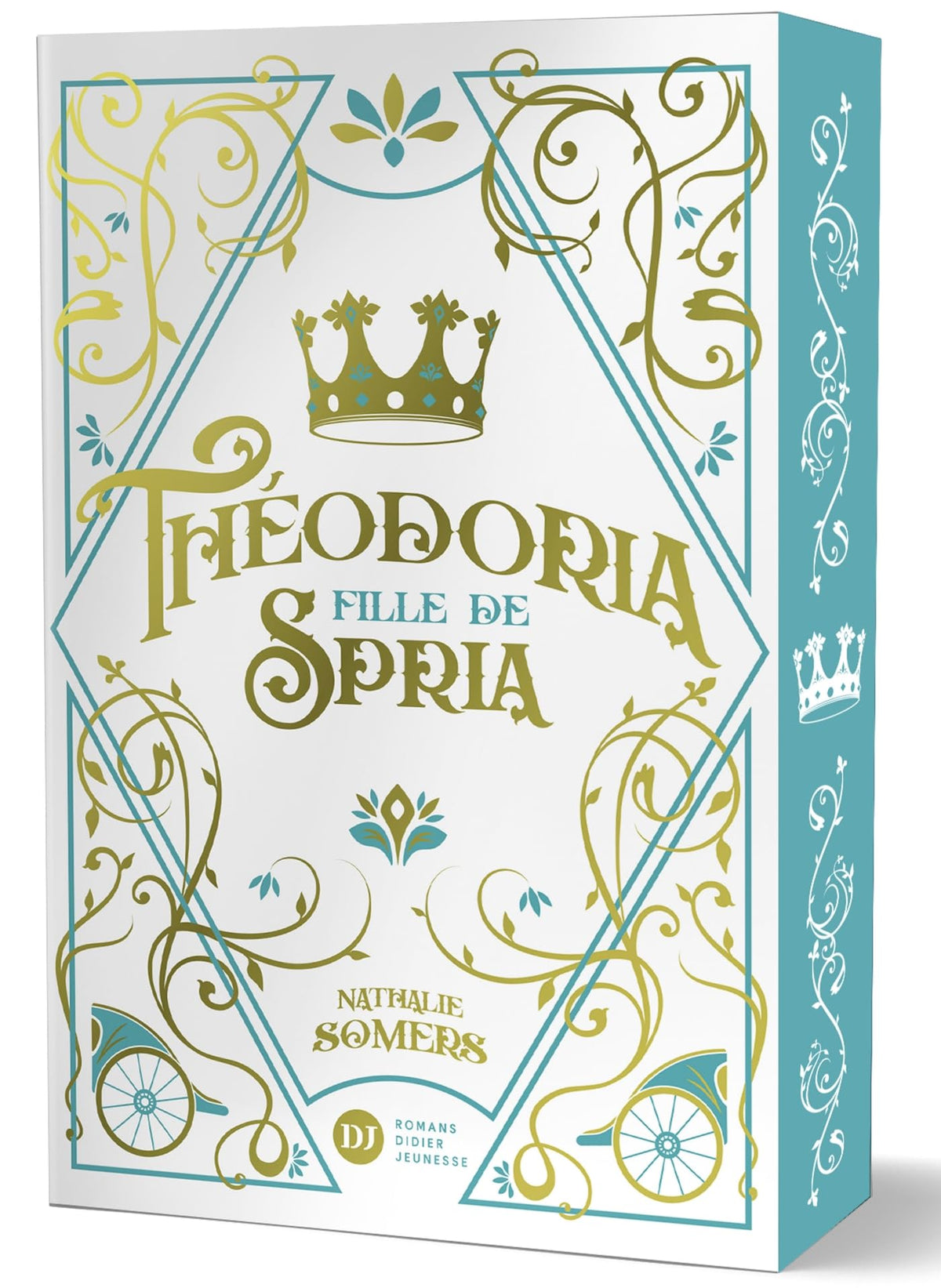 Théodoria, fille de Spria 9782278128877