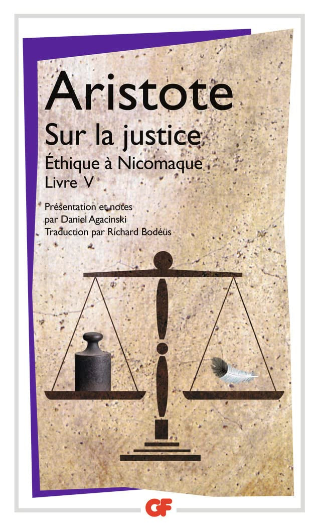 Sur la justice: (Éthique à Nicomaque, livre V) 9782081217690