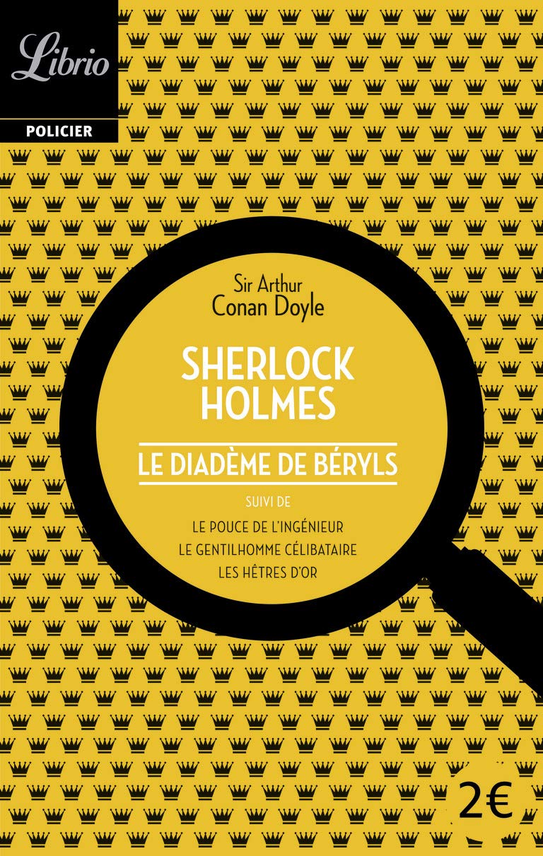 Sherlock Holmes : Le diadème de béryls, suivi de trois autres récits 9782290340851