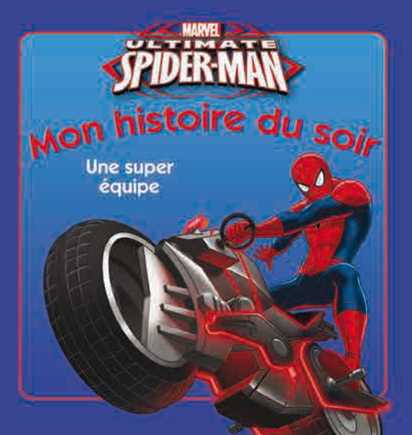 Une super équipe 9782014642810