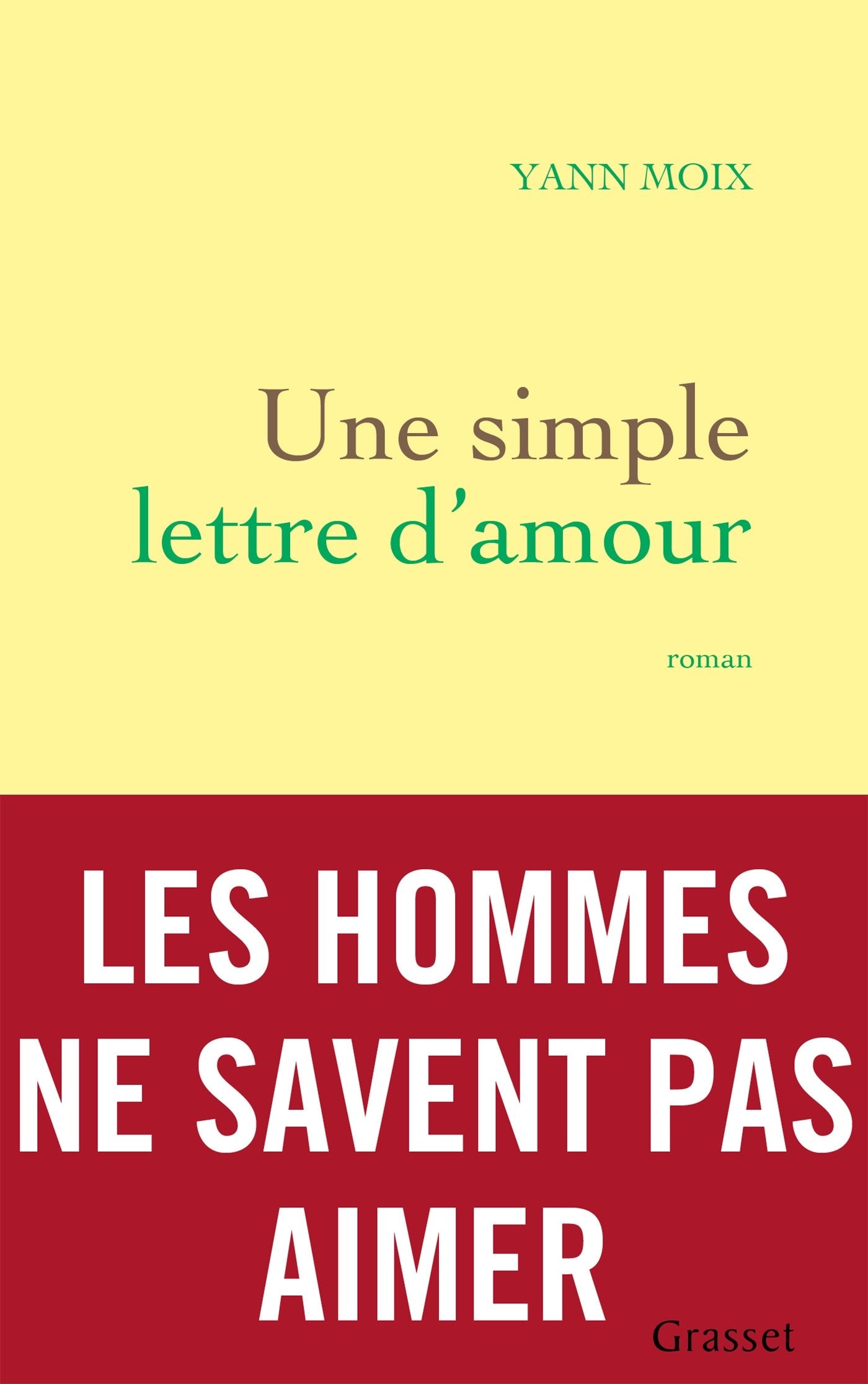 Une simple lettre d'amour: roman 9782246857693