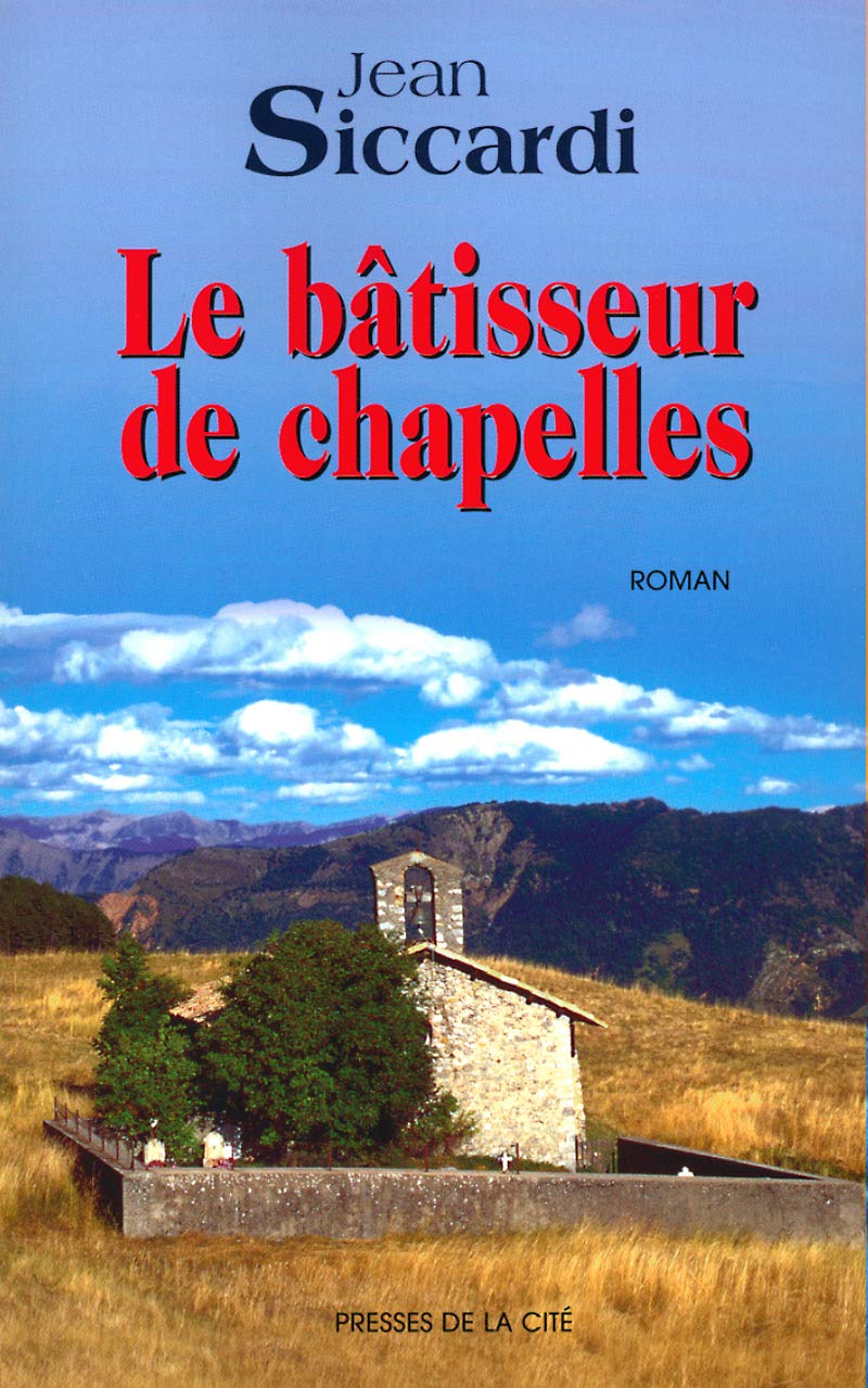 Le Bâtisseur de chapelles 9782258054509