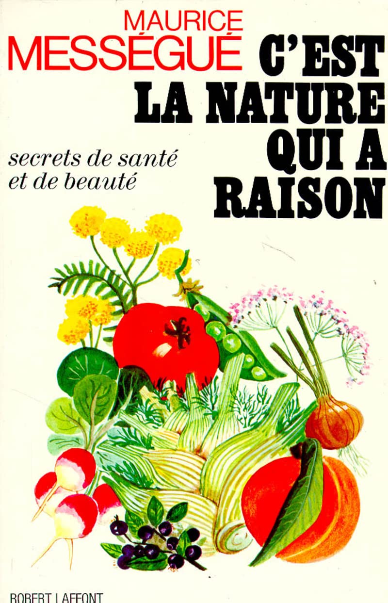 C'est la nature qui a raison 9782298091533