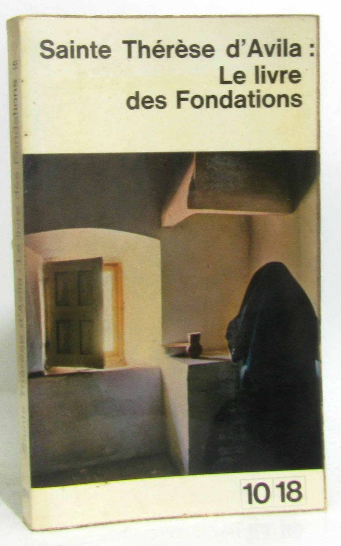 LE LIVRE DES FONDATIONS