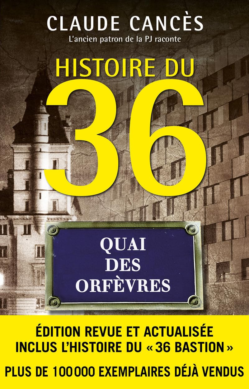 Histoire du 36, quai des orfèvres 9782372544283