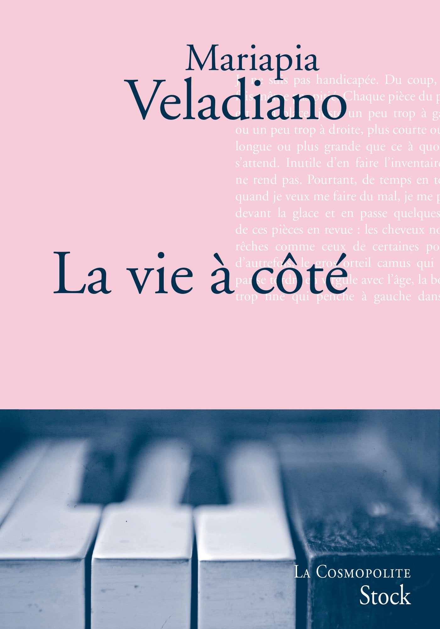 La vie à côté: Traduit de l’italien par Catherine Pierre-Bon 9782234071780