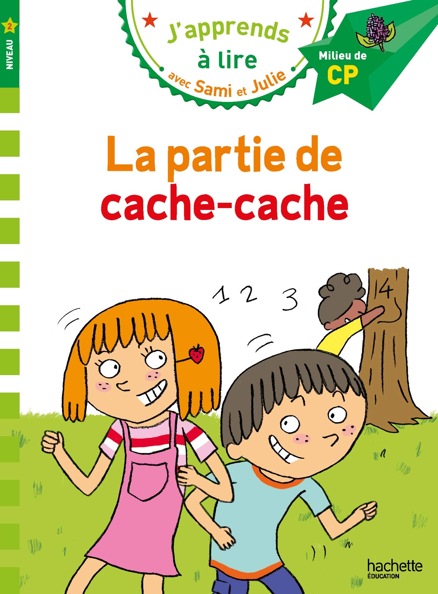 Sami et Julie CP Niveau 2 La partie de cache-cache 9782017076193