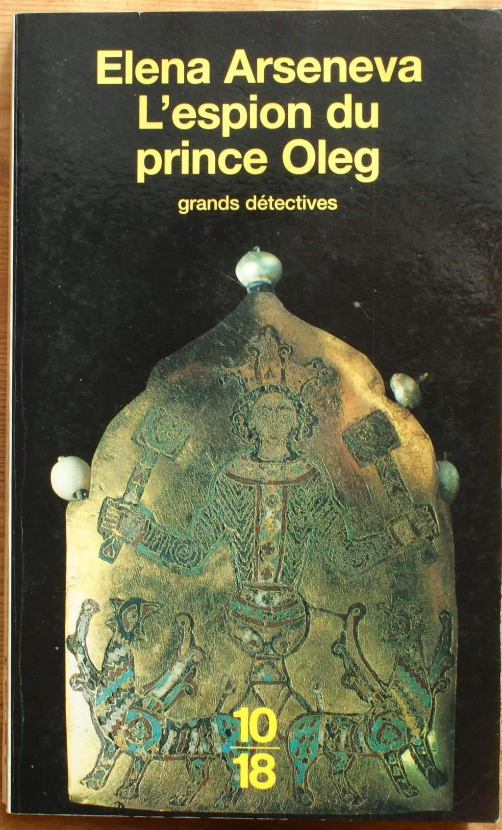 L'Espion du prince Oleg 9782264029355