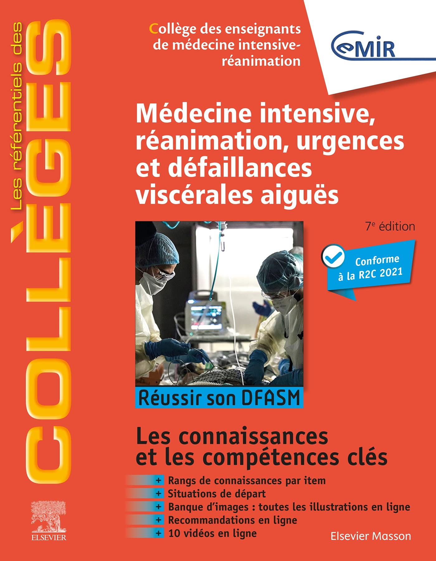 Médecine Intensive, réanimation, urgences et défaillances viscérales aiguës: Réussir son DFASM - Connaissances clés 9782294769580