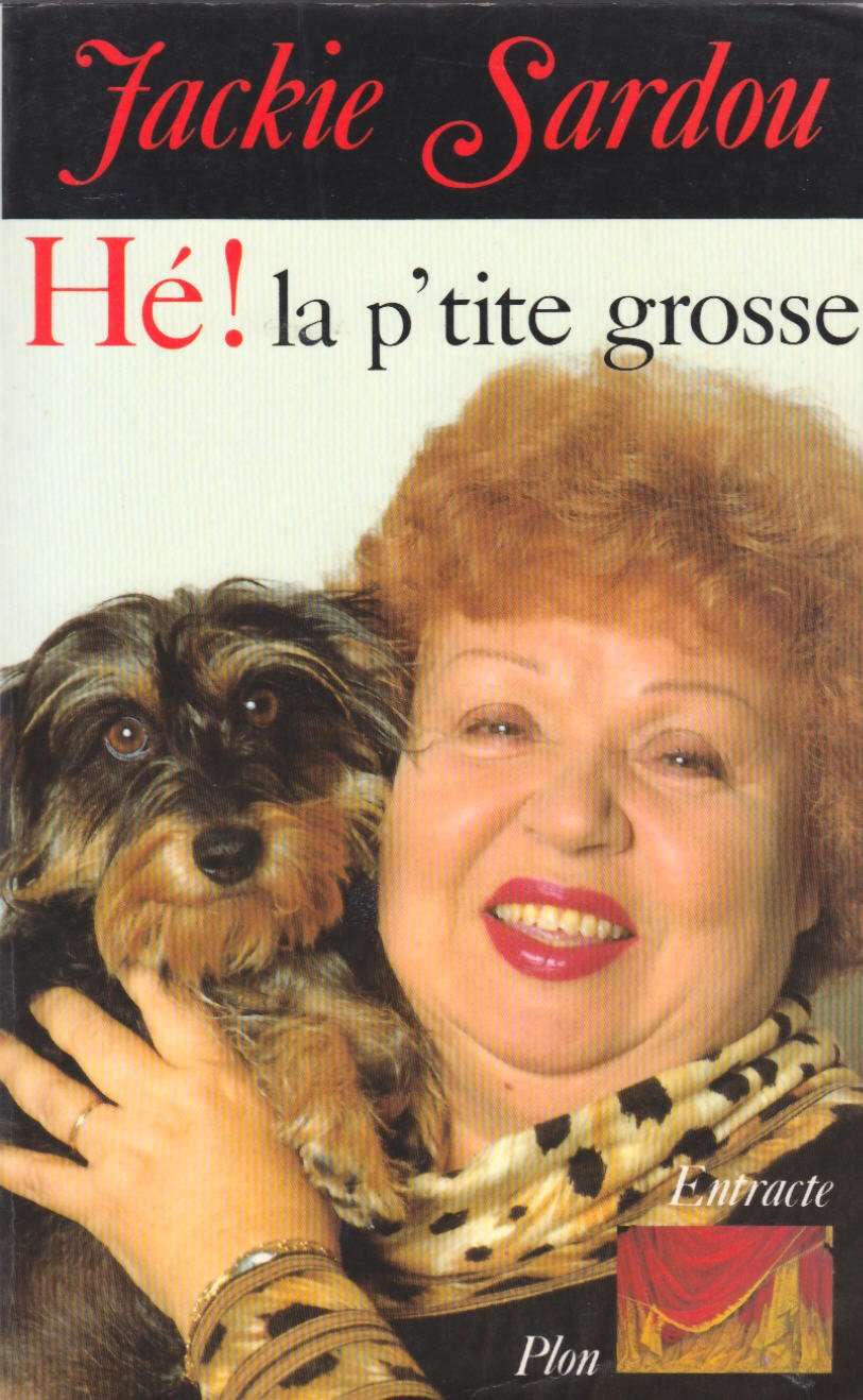 Hé, la p'tite grosse ! 9782259016094