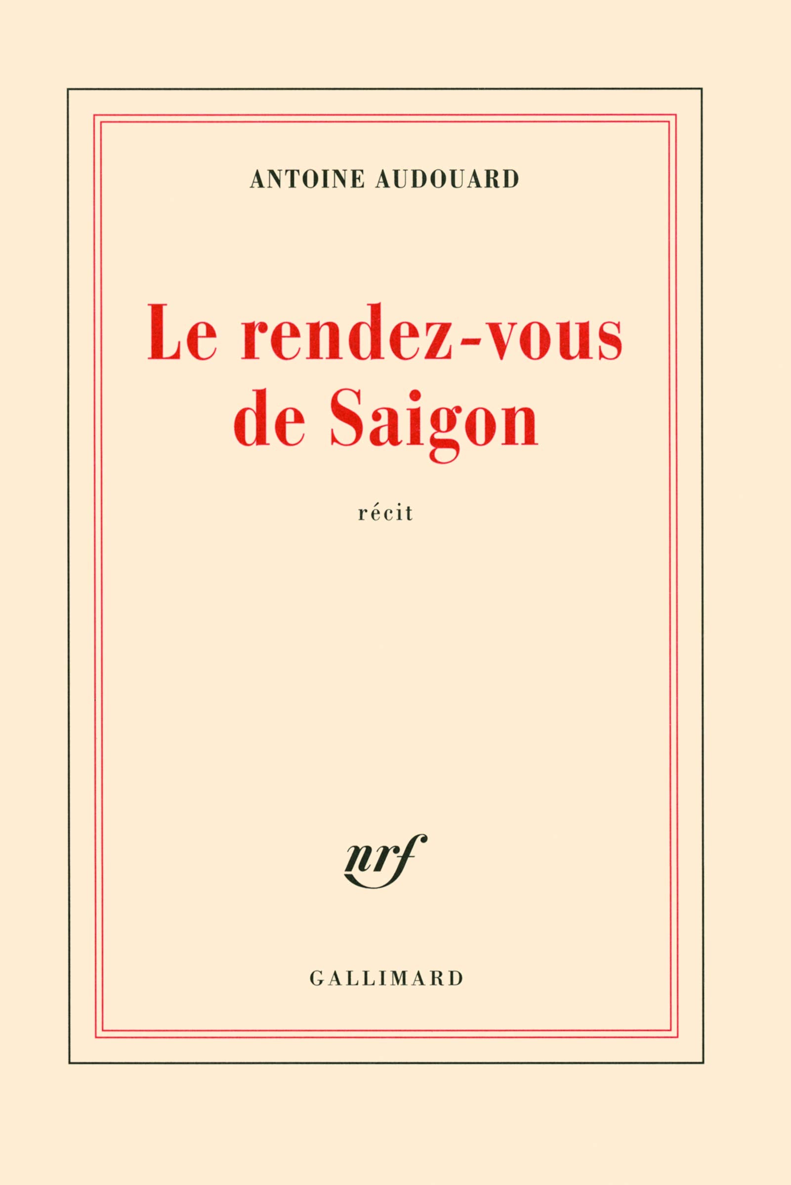 Le rendez-vous de Saigon 9782070132911