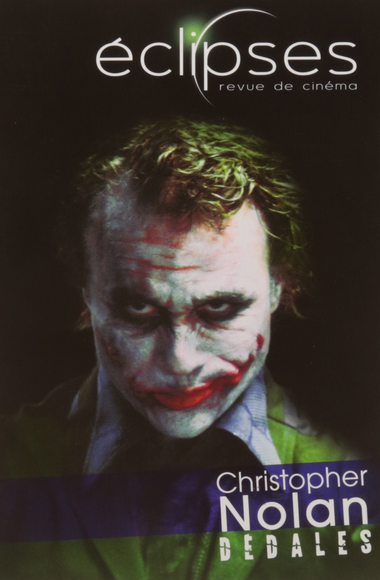 Eclipses, N° 59/2016-2 : Christopher Nolan : Dédales 9791094110041