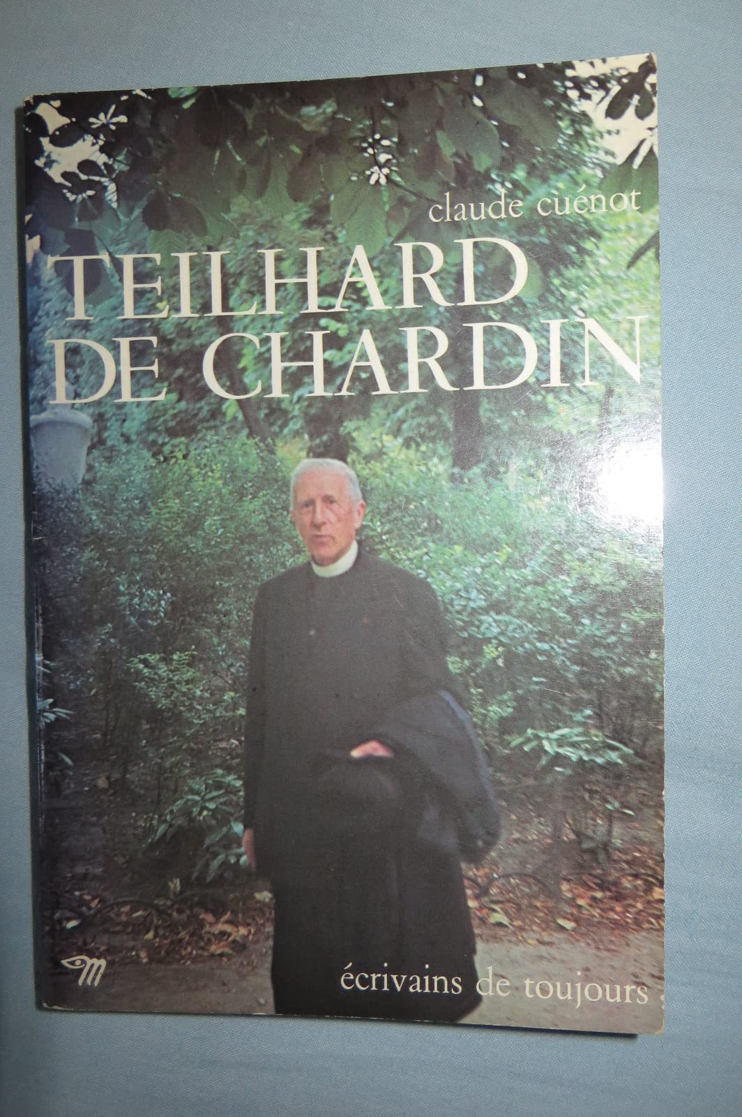 Teilhard de chardin. seuil ecrivains de toujours. 9782020000581
