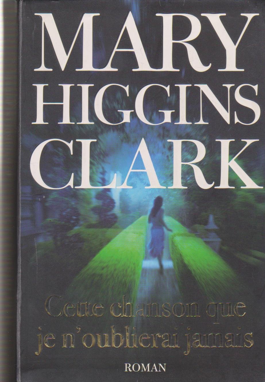 cette chanson que je n'oublierai jamais 9782286032647