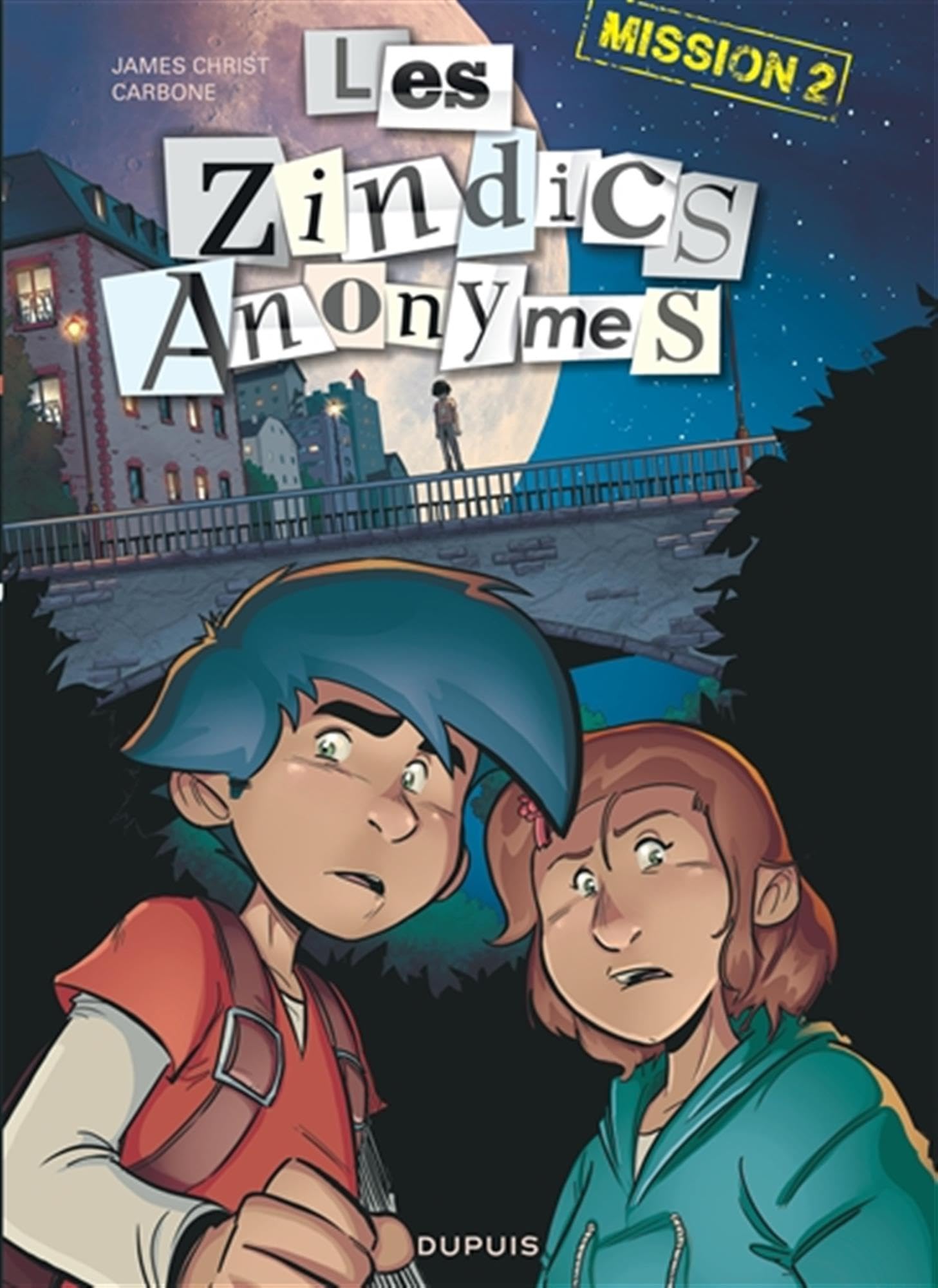 Les Zindics Anonymes - Tome 2 - Mission 2 9791034736829