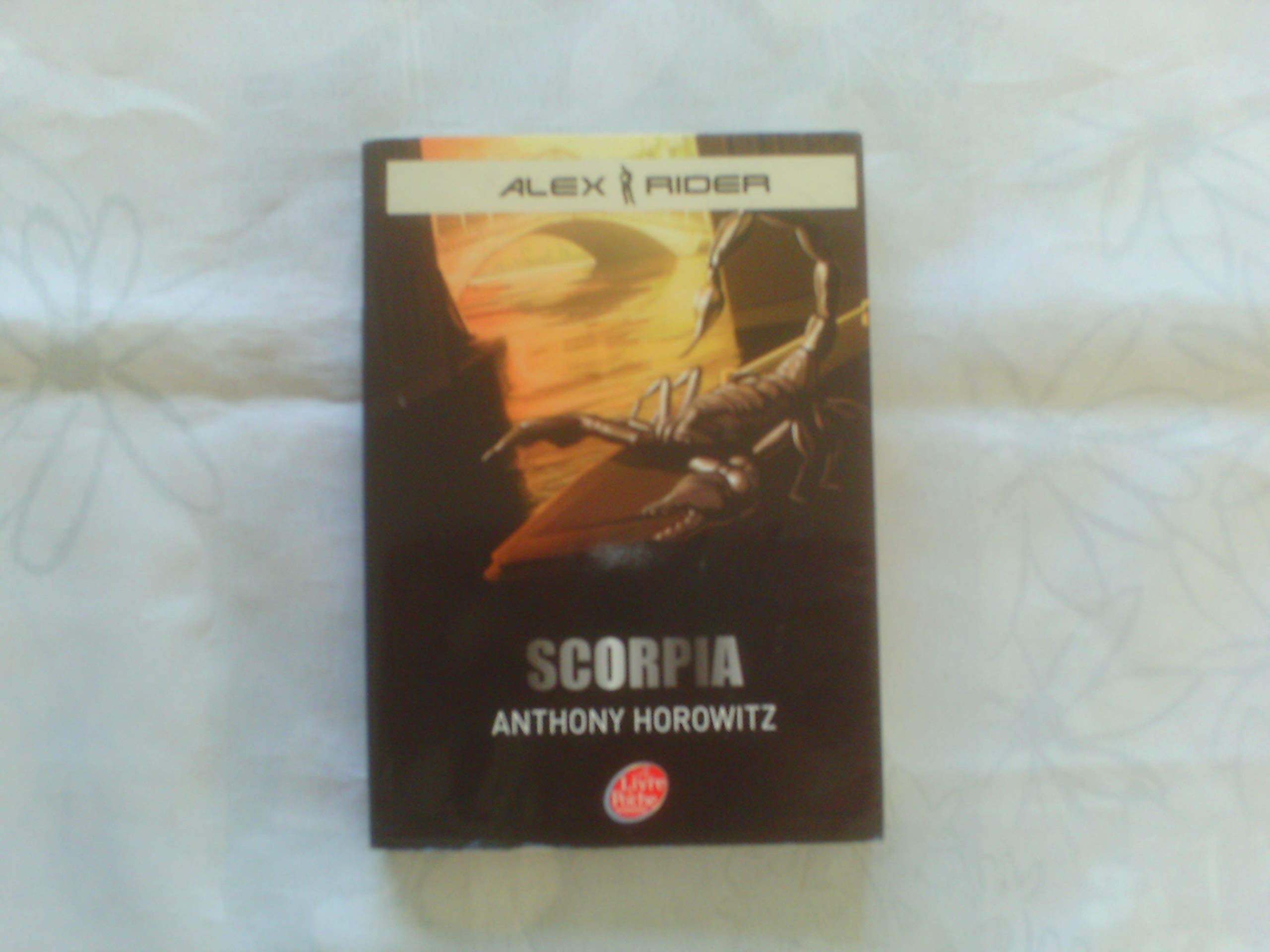 Alex Rider, tome 5 : Scorpia 9782013224918