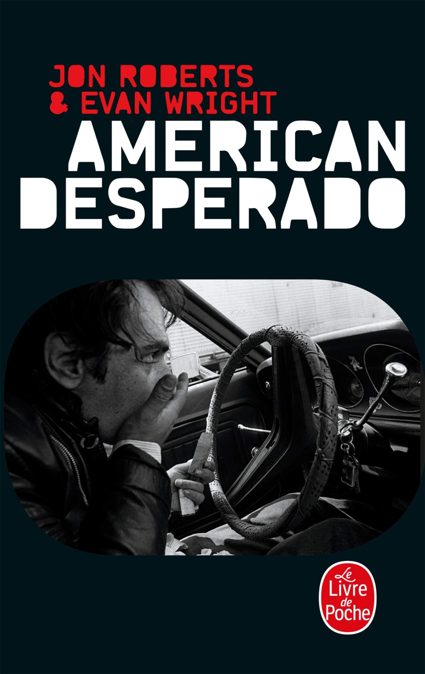 American Desperado 9782253904823