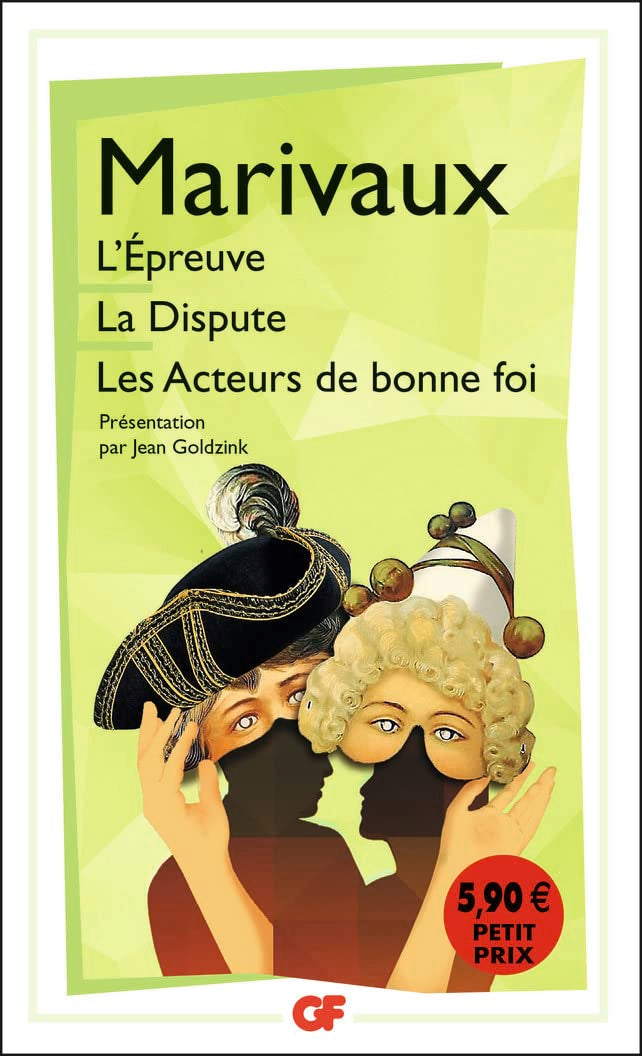 L'Épreuve - La Dispute - Les Acteurs de bonne foi 9782081404601