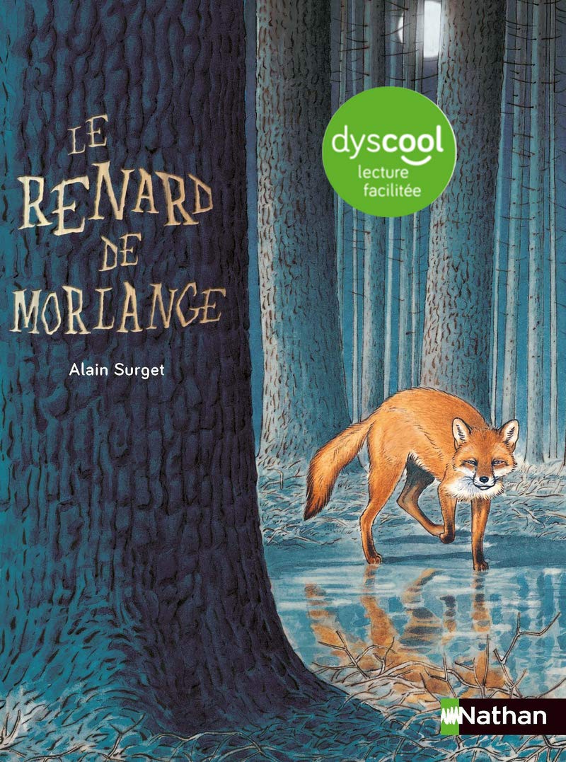 Le renard de Morlange - version adaptée aux enfants DYS ou dyslexiques - Dès 11 ans 9782092583661