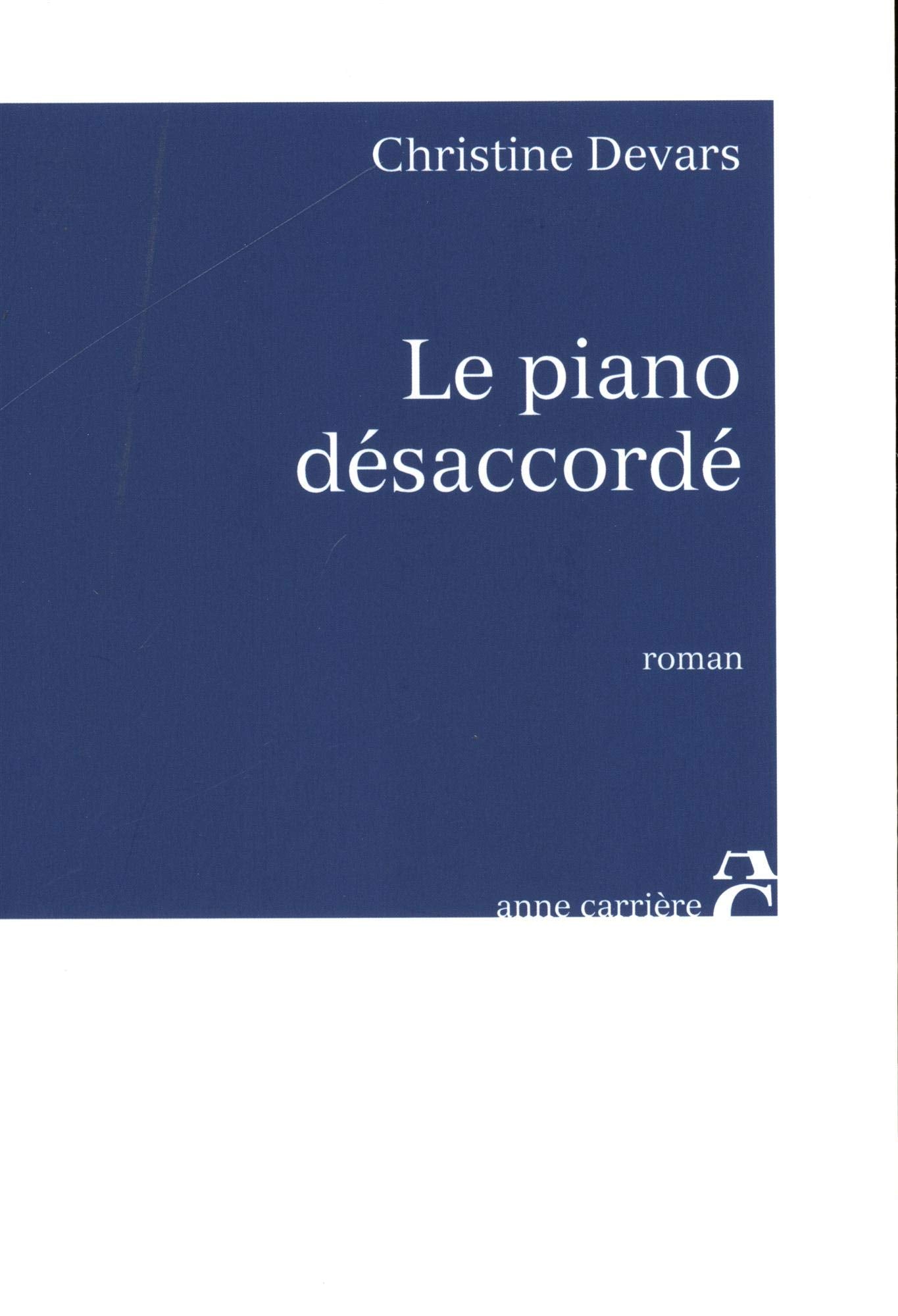 Le piano désaccordé 9782843373046