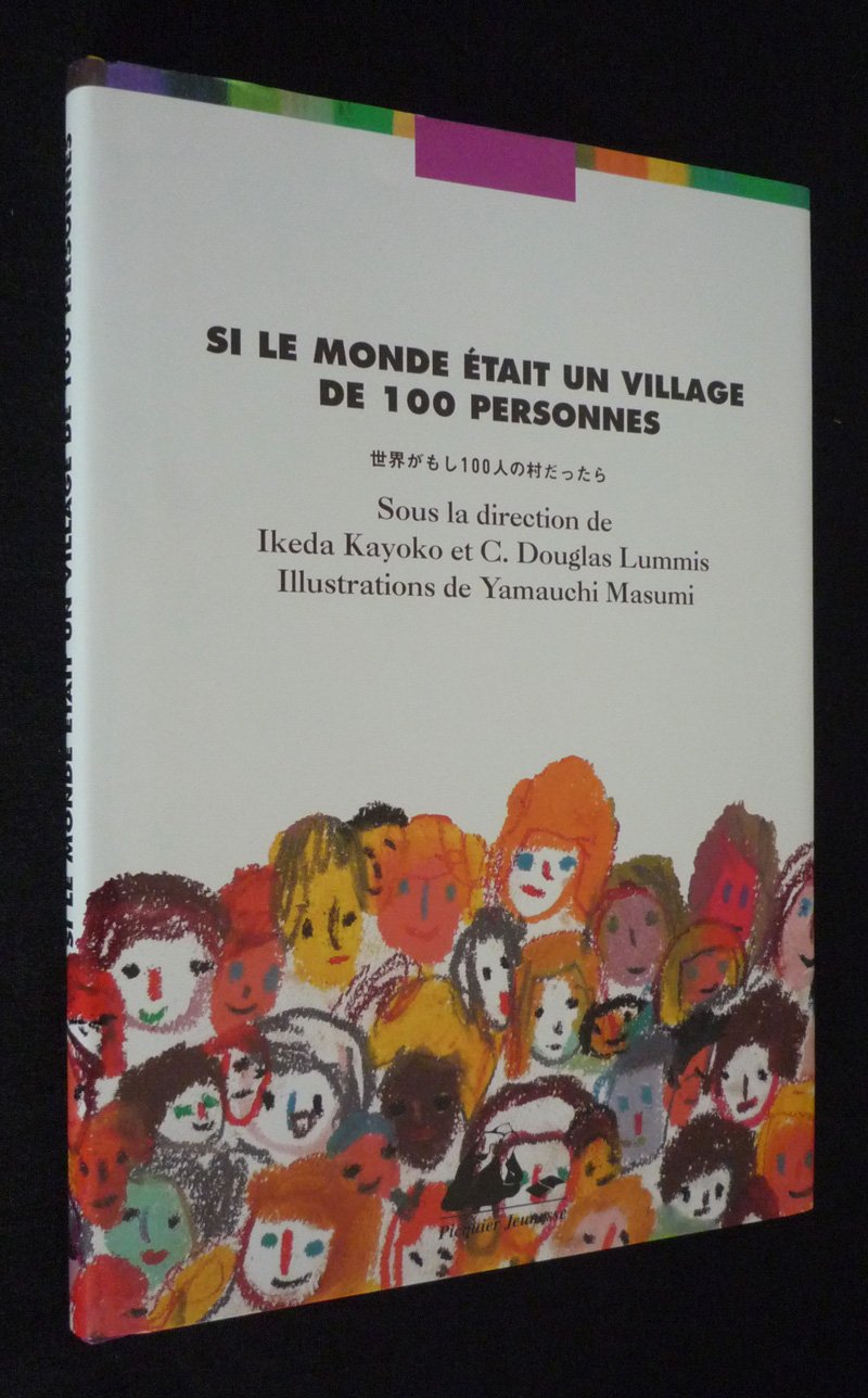Si Le Monde Etait Un Village De 100 Personnes 9782877306201