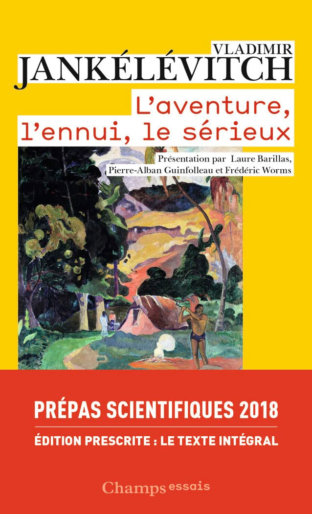 L'aventure, l'ennui, le sérieux 9782081416819
