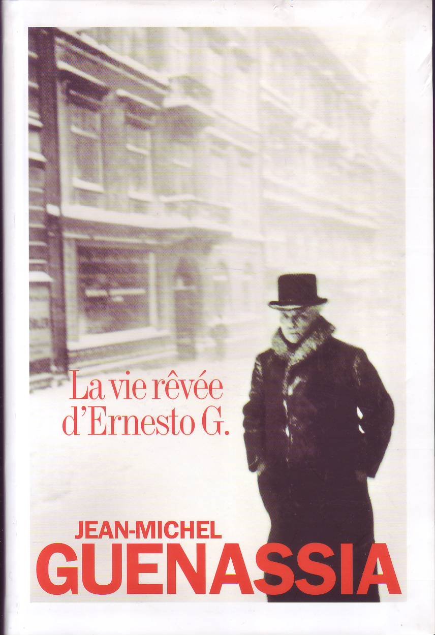 La vie rêvée d'Ernesto G. 9782286090845