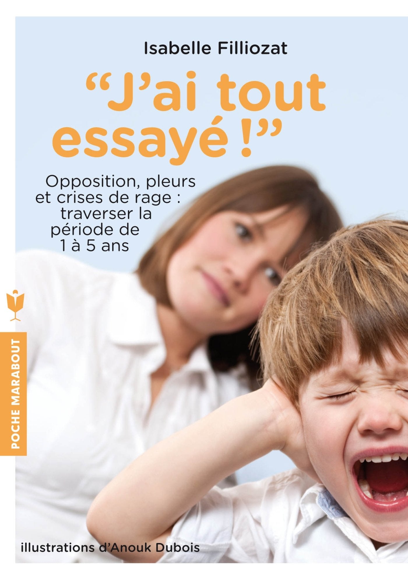 J'ai tout essayé 9782501074711