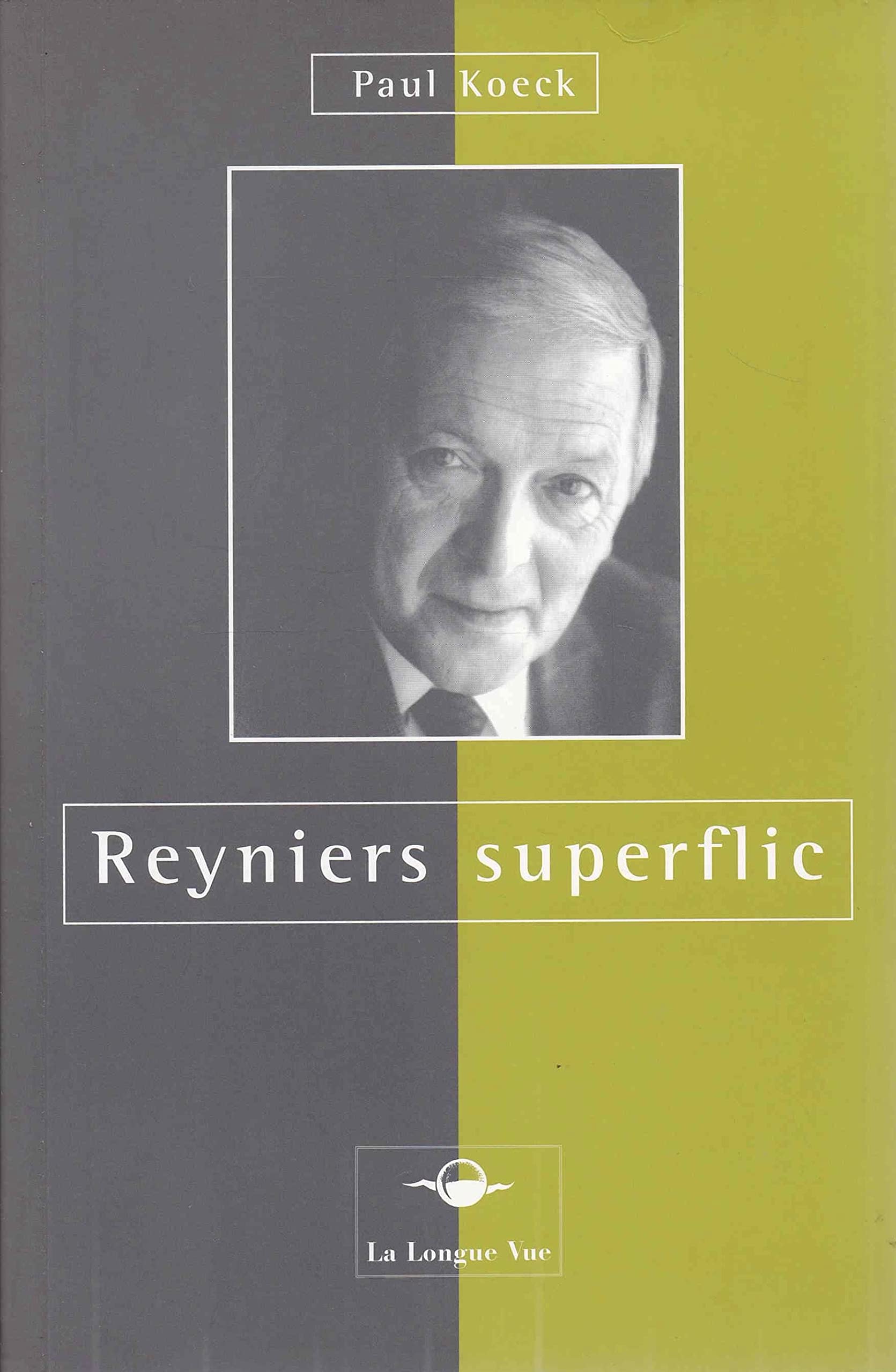 Reyniers superflic 9782871210733