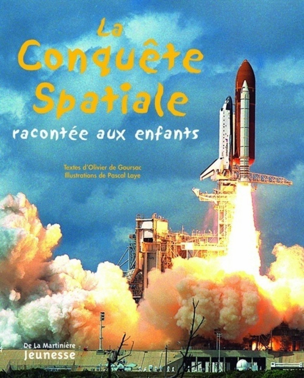 La Conquête spatiale: Racontée aux enfants 9782732434087