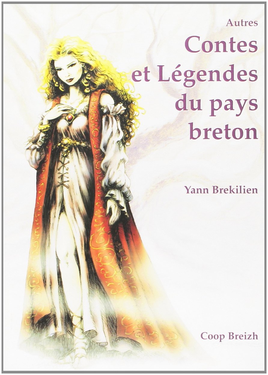 Autres contes et légendes du pays breton 9782852570184