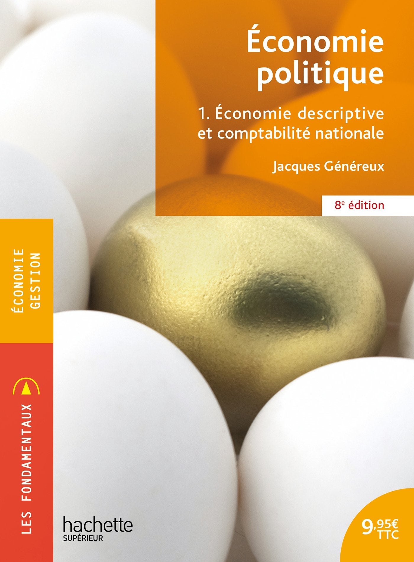 Economie descriptive et comptabilité nationale 9782014004939