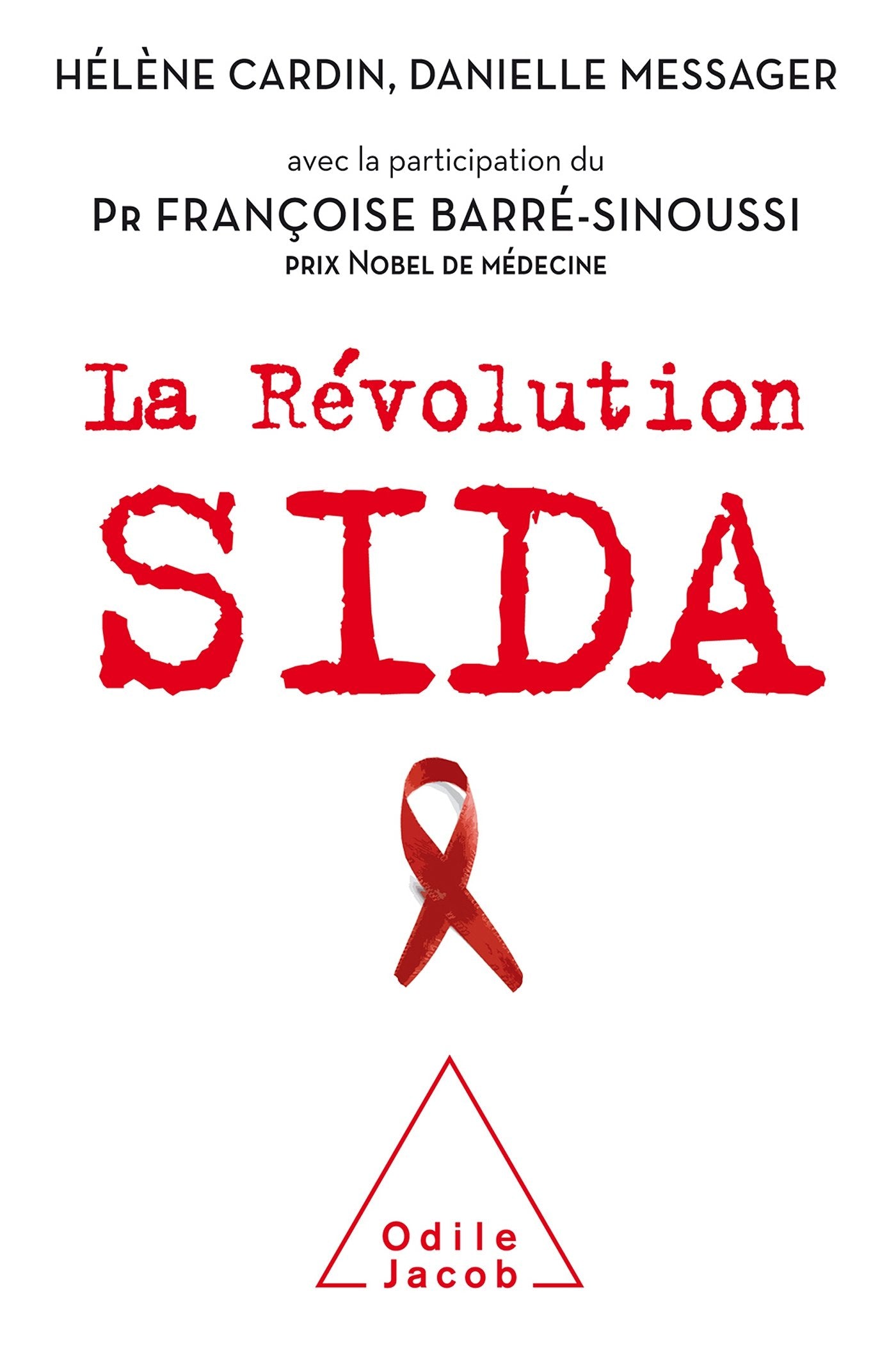 La Révolution sida 9782738128652