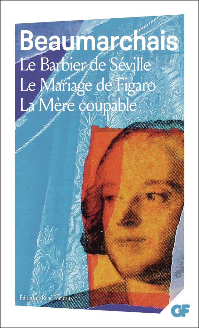 Le Barbier de Séville - Le Mariage de Figaro - La Mère coupable 9782080484611