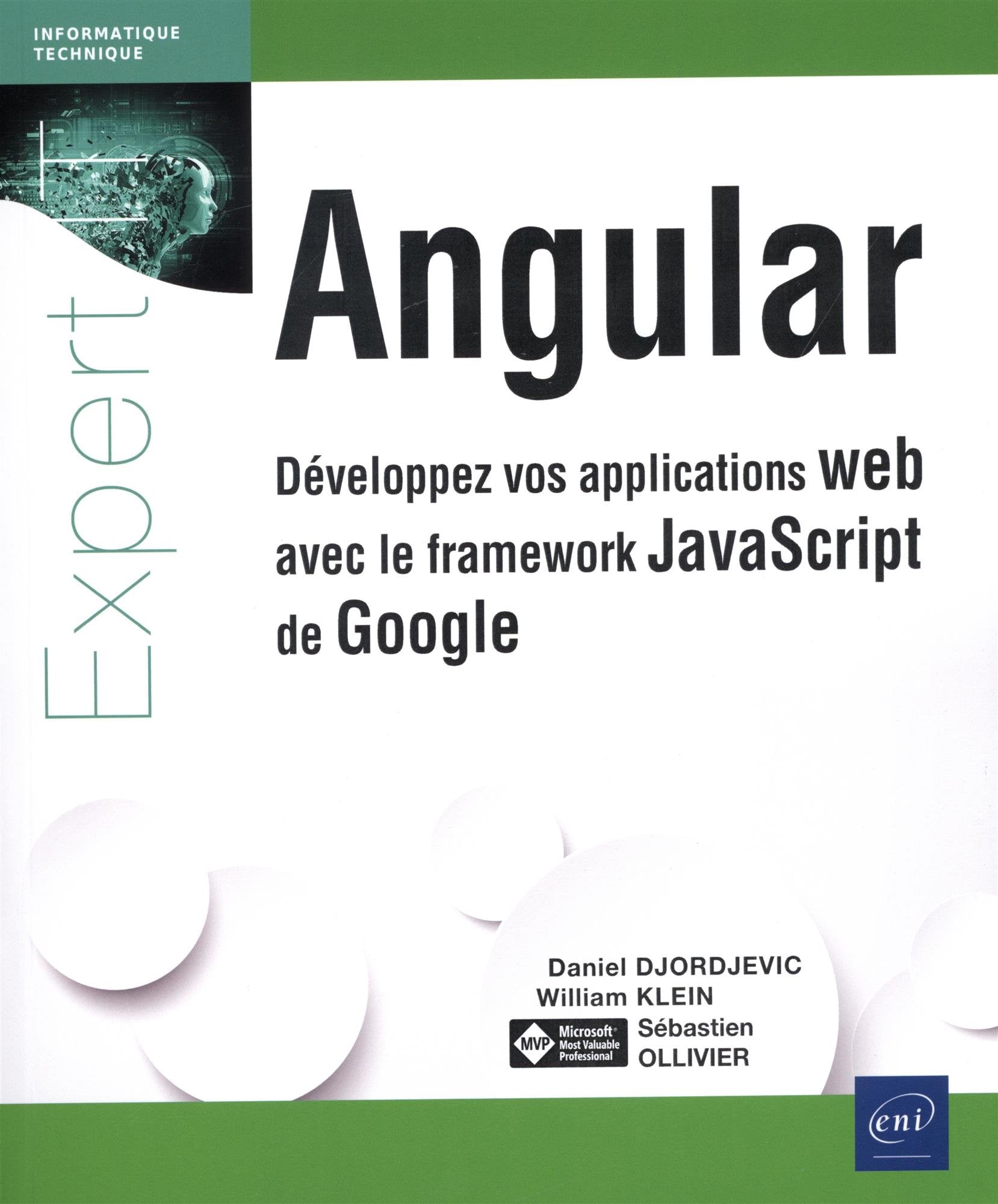 Angular: Développez vos applications web avec le framework JavaScript de Google 9782409008979