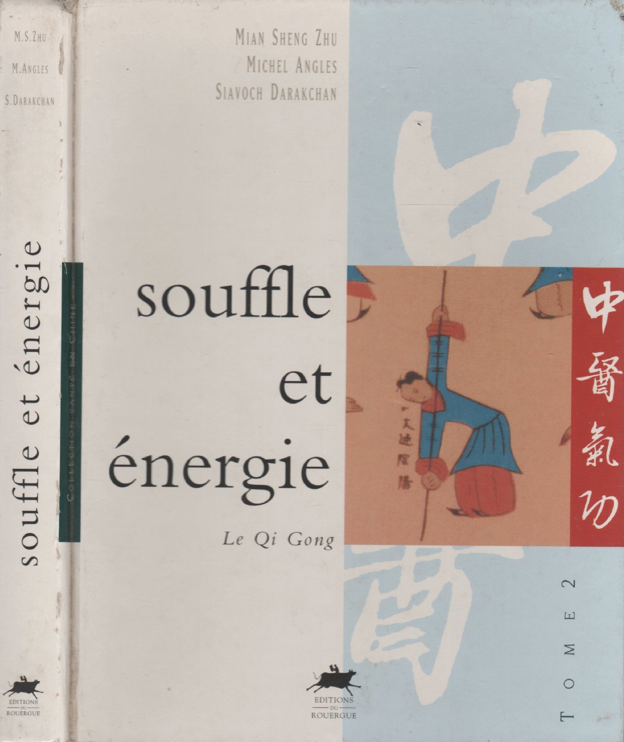 Souffle et énergie Tome 2 9782905209849