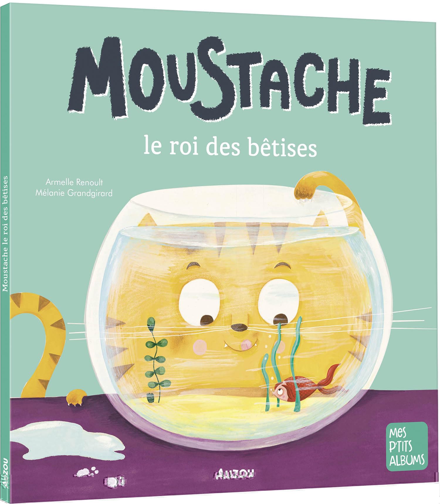 MOUSTACHE LE ROI DES BETISES NED 9782733892626