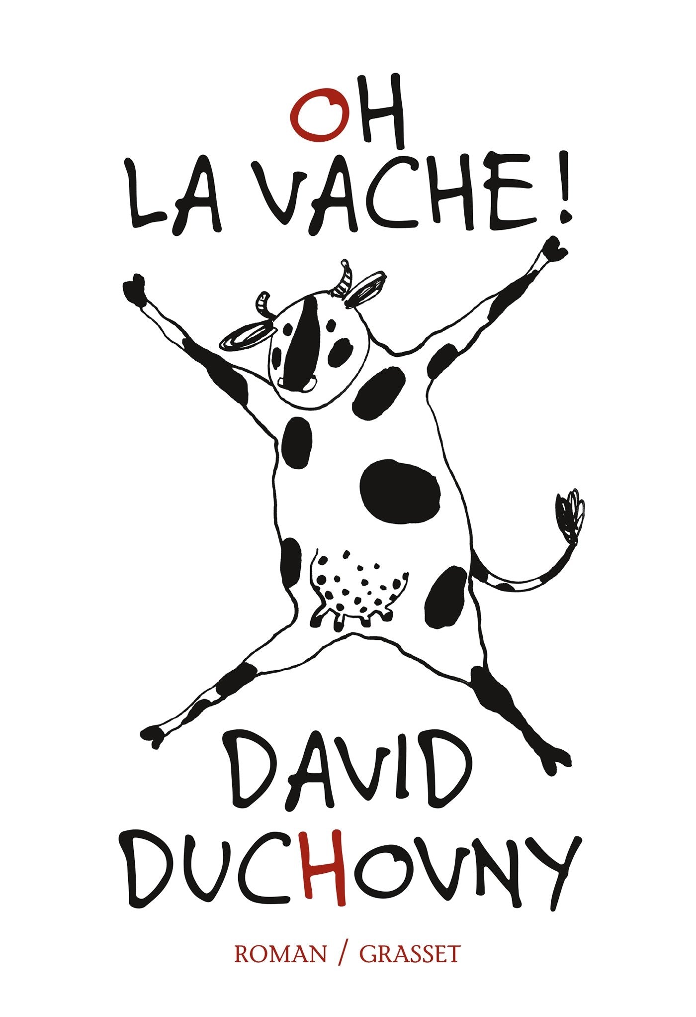 Oh la vache !: roman traduit de l'anglais (Etats-Unis) par Claro 9782246857433