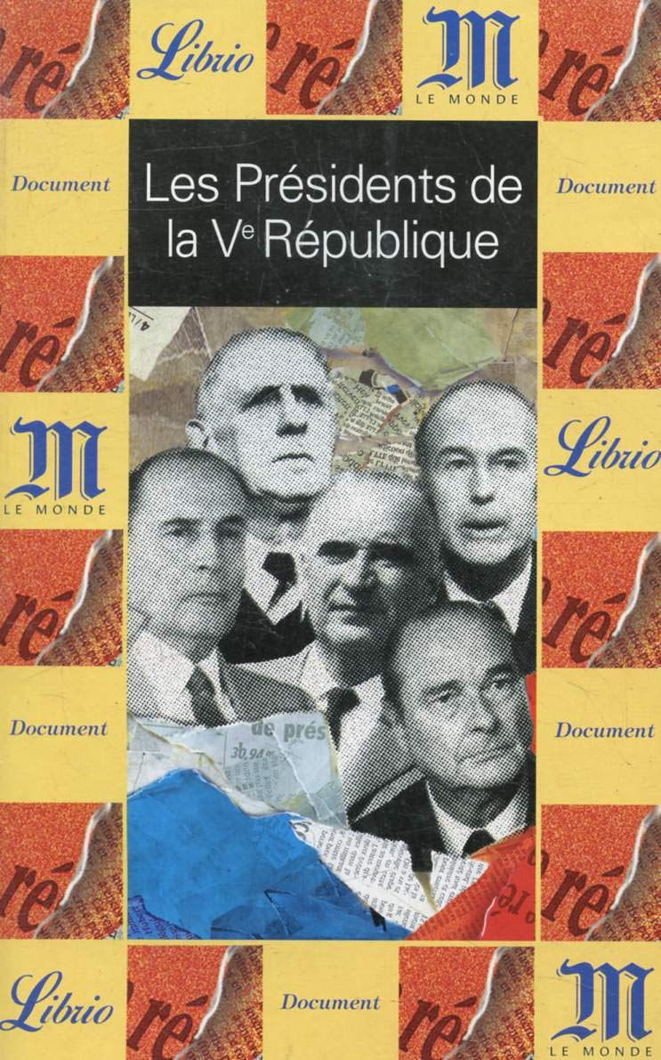 Les Présidents de la Ve République 9782290318577
